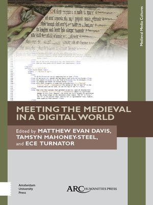 cover image of Meeting the Medieval in a Digital World